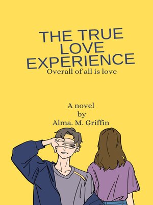 cover image of The True Love Experience